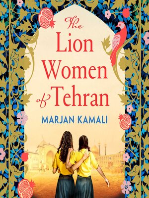 cover image of The Lion Women of Tehran